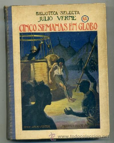 Libros antiguos: CINCO SEMANAS EN GLOBO   A-CUENTO-632 - Foto 1