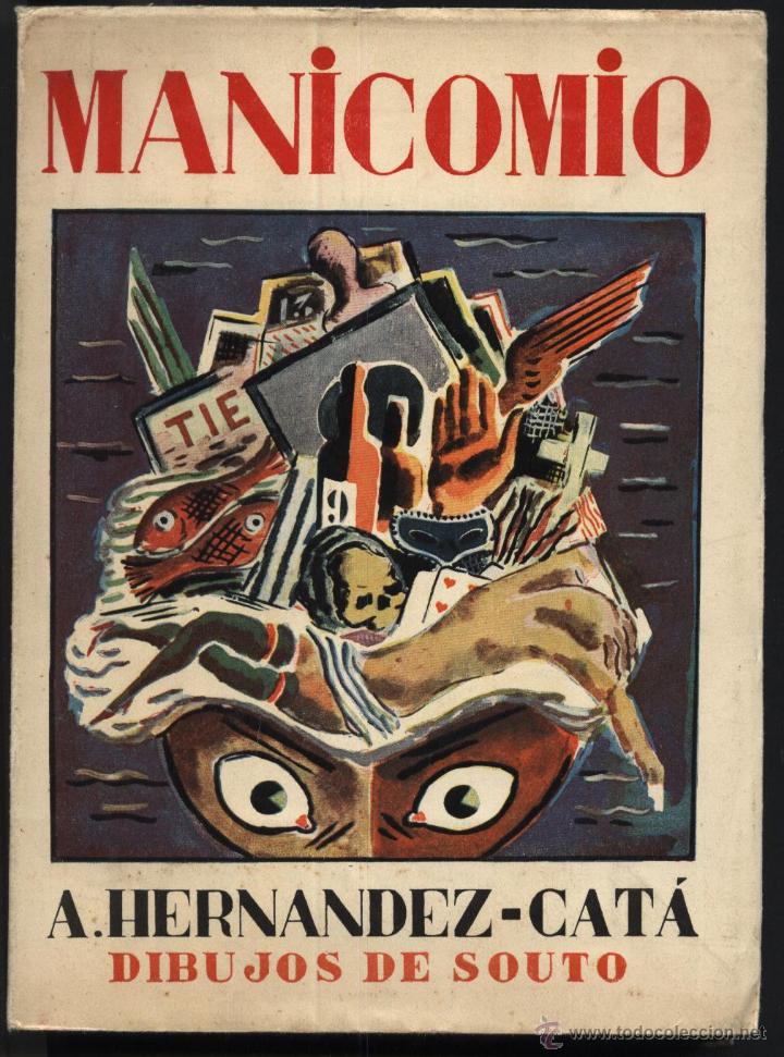 Libros antiguos: HERNANDEZ-CATA. A,  MANICOMIO, - Foto 1