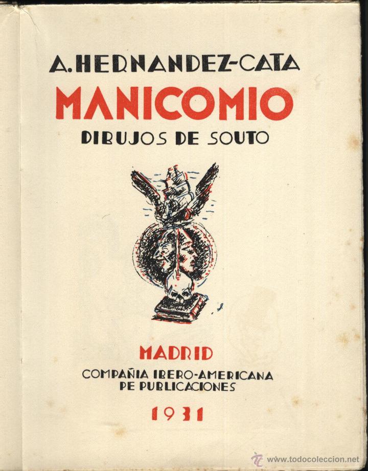 Libros antiguos: HERNANDEZ-CATA. A,  MANICOMIO, - Foto 2