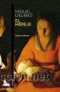 Libros antiguos: El hereje. Edici&oacute;n definitiva. M.Delibes - Foto 1