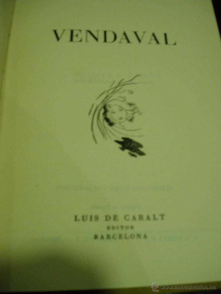 Libros antiguos: VENDAVAL FRANCISCO BERNALDO   1&ordf; edici&oacute;n 1954 - Foto 2