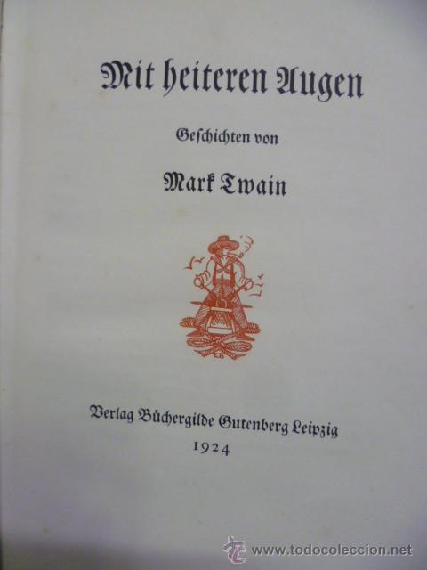Libros antiguos: mit heiteren vugen - Mark Twain (en aleman) 1924 - Foto 4 - 50400093