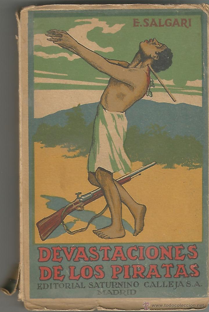 Libros antiguos: E. SALGARI. LAS DEVASTACIONES DE LOS PIRATAS. EDITORIAL S. CALLEJA. - Foto 1
