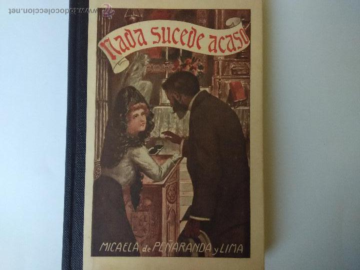 Libros antiguos: nada sucede acaso. Micaela de Pe&ntilde;aranda y lima - Foto 1