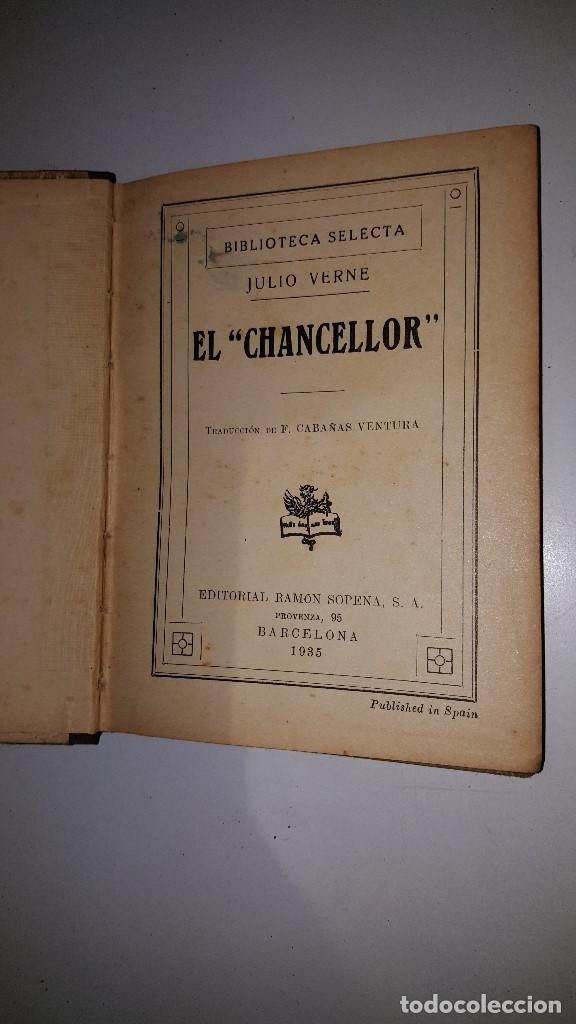 Libros antiguos: BIBLIOTECA SELECTA - EL CHANCELLOR- JULIO VERNE - Foto 2