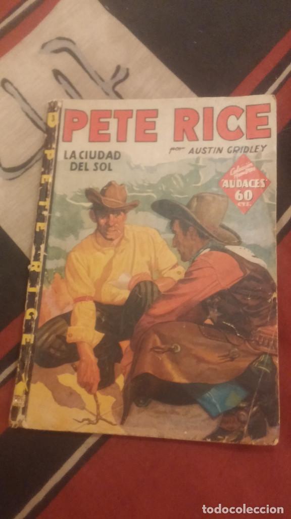 Libros antiguos: pete rice- la ciudad del sol - Foto 1