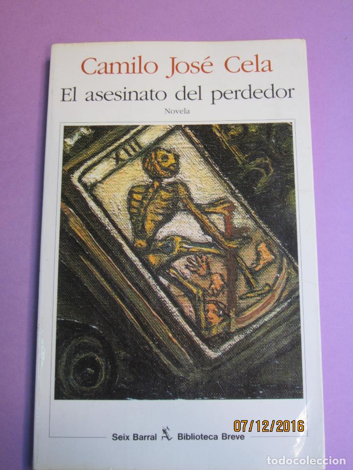Libros antiguos: CELA. CAMILO JOSE, EL ASESINO DEL PERDEDOR, - Foto 1