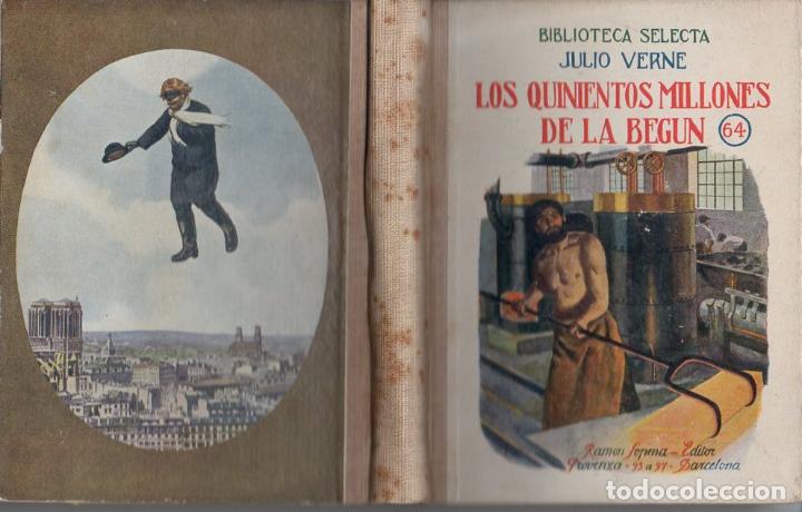 Julio Verne Los Quinientos Millones De La Begun Selecta Sopena C 1930 - 