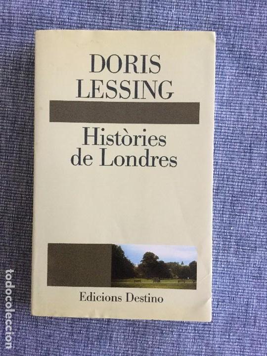 Libros antiguos: Hist&ograve;ries de Londres. Doris Lessing. - Foto 1