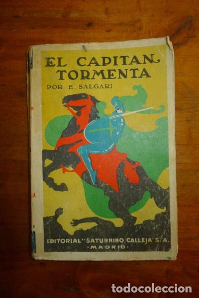 Libros antiguos: SALGARI, Emilio. El capit&aacute;n tormenta - Foto 1