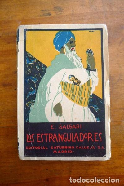 Libros antiguos: SALGARI, Emilio. Los estranguladores - Foto 1