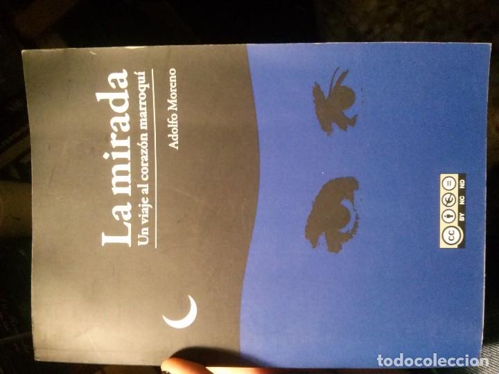 Libros antiguos: LA MIRADA, ADOLFO MORENO, CC EDICIONES. - Foto 1