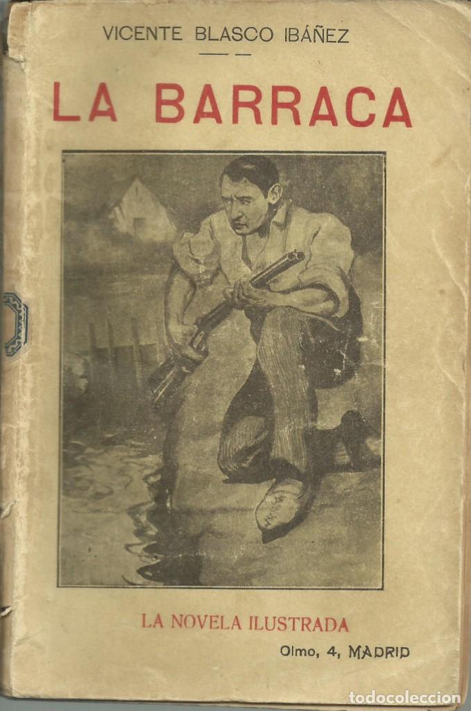 Libros antiguos: La barraca, circa 1900. Blasco Iba&ntilde;ez - Foto 1