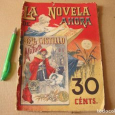 Libros antiguos: LA NOVELA DE AHORA. EL CASTILLO MALDITO. PAUL FÉVAL. CATÁLOGO DE SATURNINO CALLEJA.. Lote 134082734