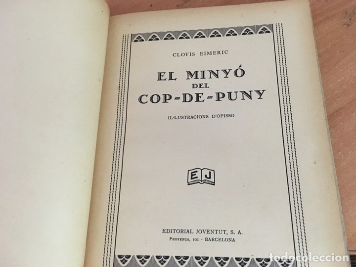 Libros antiguos: EL MINYO DEL COP DE PUNY (CLOVIS EIMERIC) OPISSO PRIMERA EDICION 1934 (LB36) - Foto 2