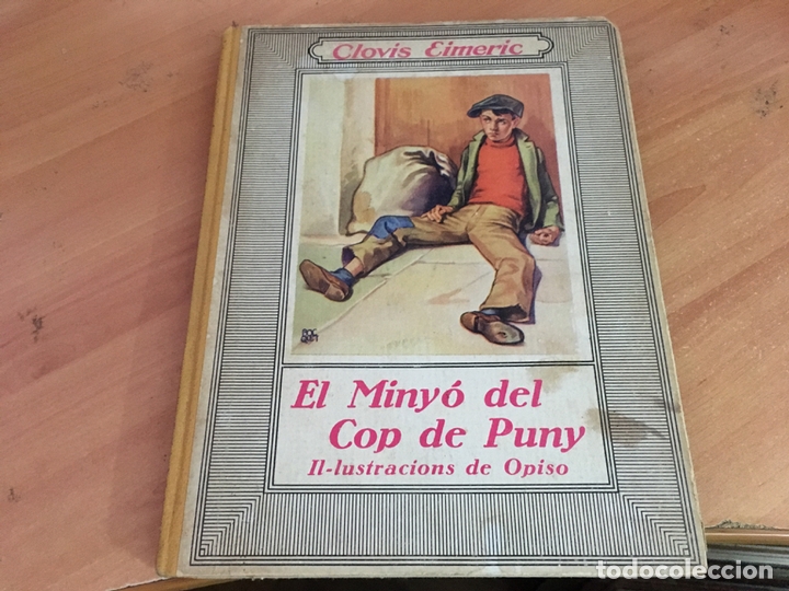 Libros antiguos: EL MINYO DEL COP DE PUNY (CLOVIS EIMERIC) OPISSO PRIMERA EDICION 1934 (LB36) - Foto 1