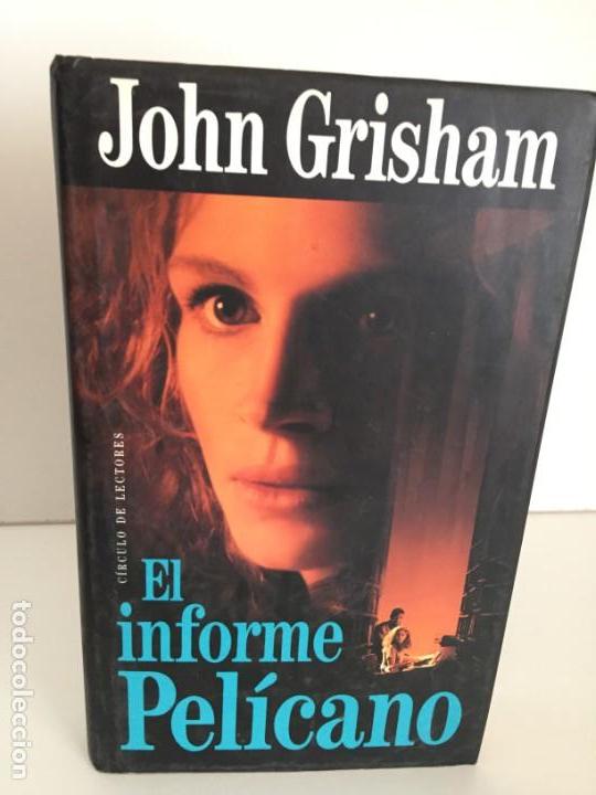 Libros antiguos: JOHN GRISHAM - EL INFORME PEL&Iacute;CANO #105 - Foto 1