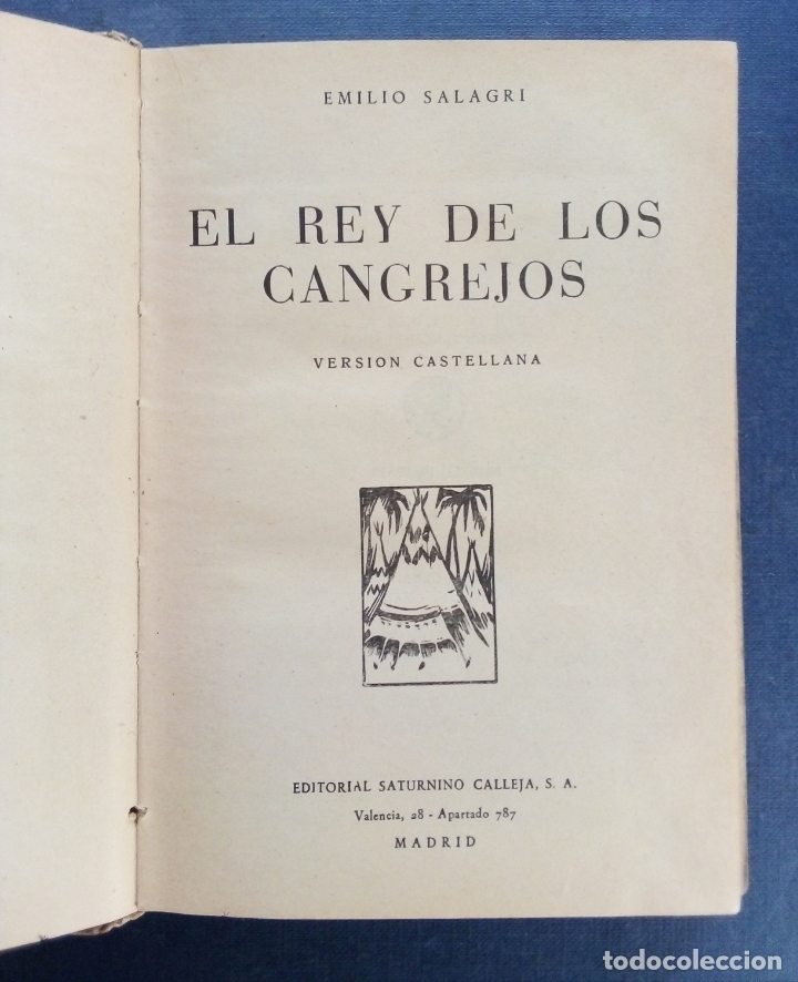 Libros antiguos: EL REY DE LOS CANGREJOS - E. SALGARI - ED. CALLEJA. - Foto 5