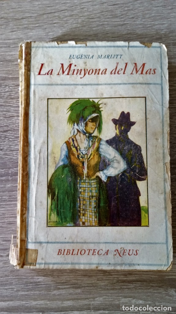 Libros antiguos: La Minyona del Mas - Foto 1