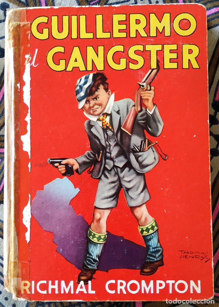Libros antiguos: GUILLERMO GANGSTER - Richmal Crompton - Foto 1