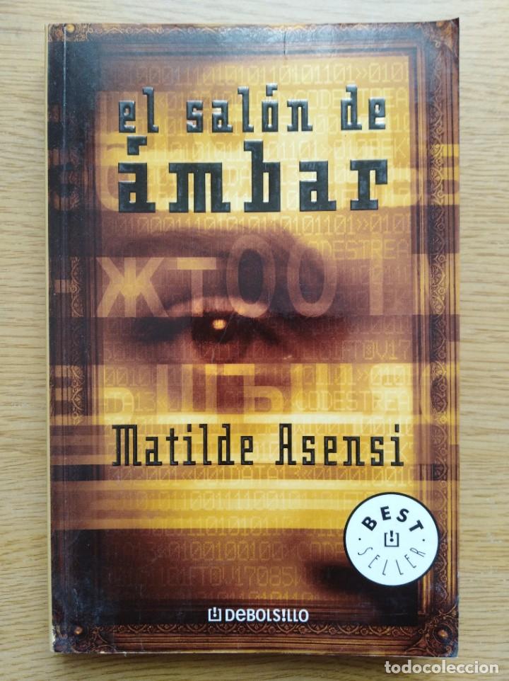 Libros antiguos: El sal&oacute;n de &aacute;mbar - Matilde asensi - Foto 1