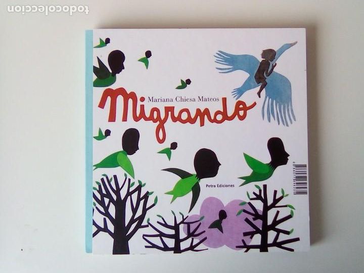 Libros antiguos: Migrando (Mariana Chiesa Mateos) - Foto 1