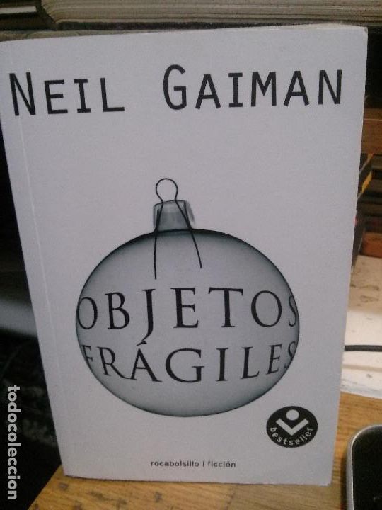 Libros antiguos: objetos fr&aacute;giles, neil gaiman. - Foto 1