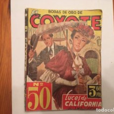 Libros antiguos: NOVELA EL COYOTE Nº 50 DEL OESTE 1º EDICION AÑO 1947