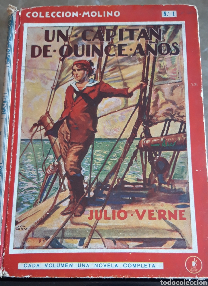 UN CAPITÁN DE 15 AÑOS.-JULIO VERNE- EDITORIAL MOLINO- 1934- 1.ª EDICIÓN (Libros Antiguos, Raros y Curiosos - Literatura Infantil y Juvenil - Novela)