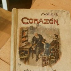 Libri antichi: CORAZÓN. DIARIO DE UN NIÑO - AMICIS 1887