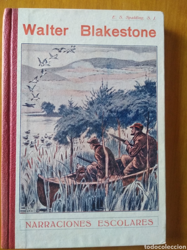 Libros antiguos: Walter Blakestone. E.s.spalding - Foto 1