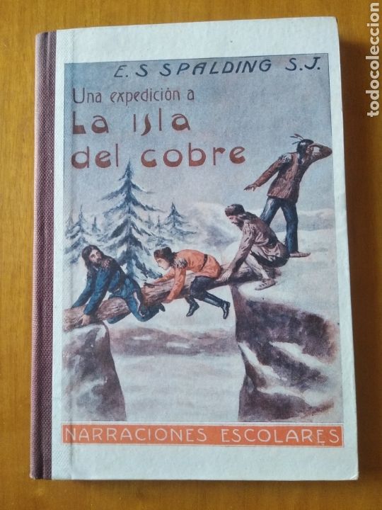 Libros antiguos: La isla del cobre. Spalding - Foto 1