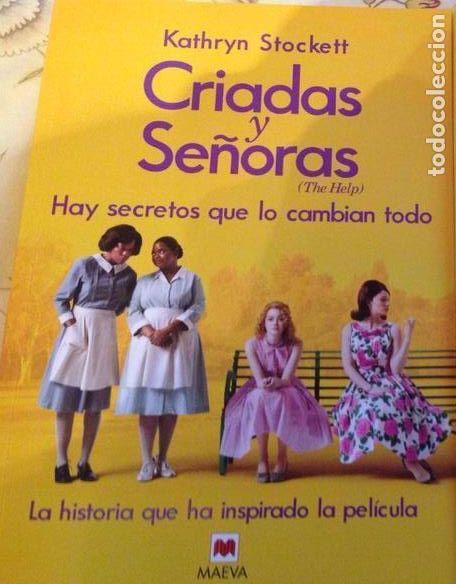 Libros antiguos: Criadas y se&ntilde;oras de K Stockett. - Foto 1