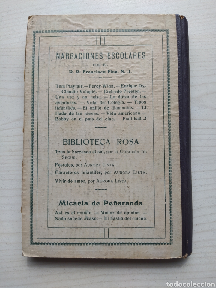 Libros antiguos: EL HASTIO DEL RINCON - MICAELA DE PE&Ntilde;ARANDA - Foto 2