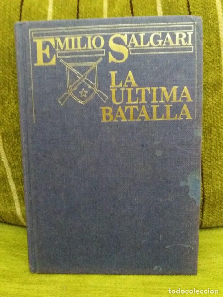 Libros antiguos: LA &Uacute;LTIMA BATALLA - Foto 1