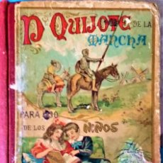 Libros antiguos: DON QUIJOTE DE LA MANCHA PARA USO DE LOS NIÑOS - ED. SUCESORES DE HERNANDO 1927
