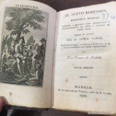 Libros antiguos: EL NUEVO ROBINSON. HISTORIA MORAL REDUCIDA A DIÁLOGOS PARA INSTRUCCIÓN Y... 1829 - CAMPE, JOACHIM