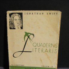 Libros antiguos: VIATGE DE GULLIVER AL PAIS DELS CAVALLS - JONATHAN SWIFT - AÑO 1936. Lote 364470311