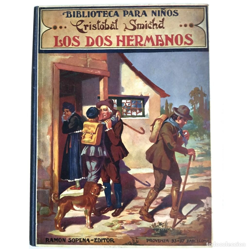 Libros antiguos: LOS DOS HERMANOS. Schmid, Crist&oacute;bal - Foto 1