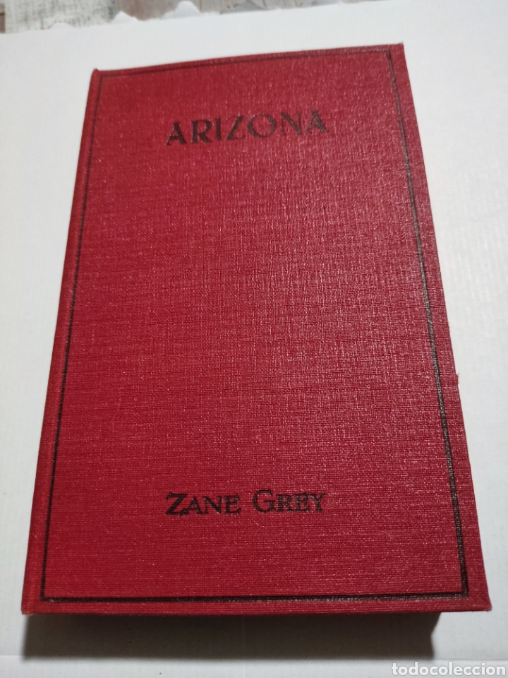 Libros antiguos: Libro Arizona de zane grey 1934 - Foto 1