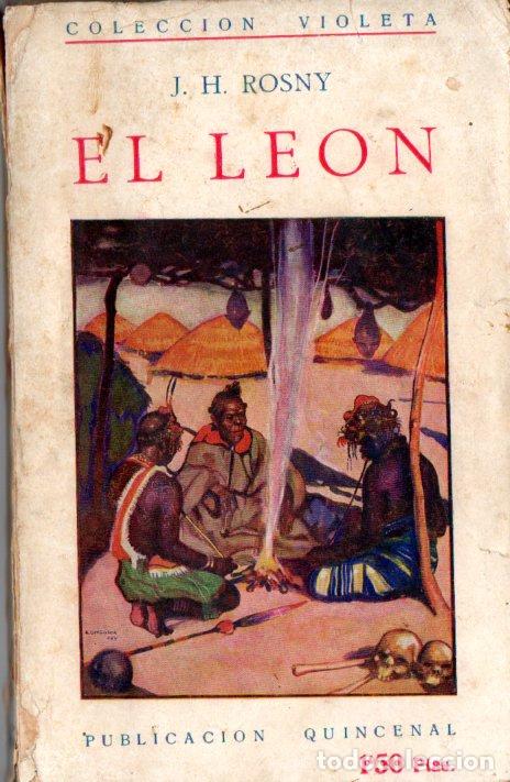 Libros antiguos: ROSNY : EL LE&Oacute;N (PEGASO, 1925) - Foto 1