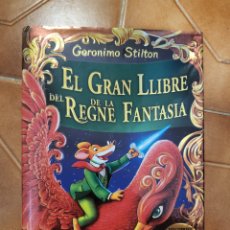 Libros antiguos: EL GRAN LLIBRE DEL REGNE DE LA FANTASIA - GERONIMO STILTON - EN CATALÁN