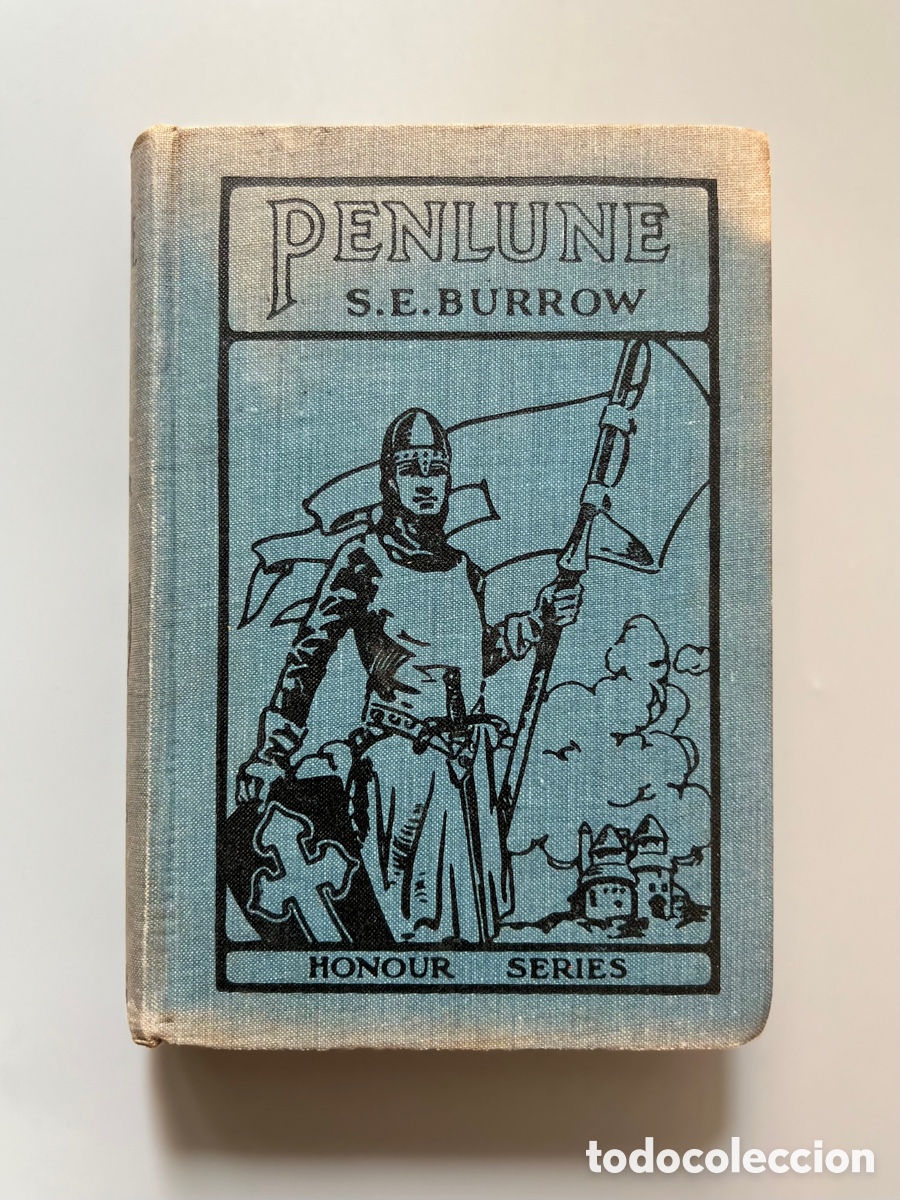 Libros antiguos: PENLUNE, S. E. BURROW. Pickering & Inglis, ca. 1925 - Foto 1