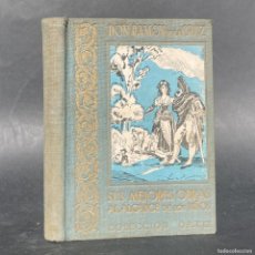 Libri antichi: 1900 - RAMON DE LA CRUZ - SUS MEJORES OBRAS AL ALCANCE DE LOS NIÑOS - ILUSTRADO