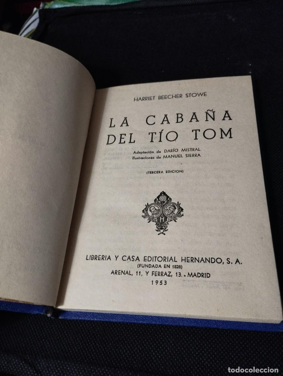 Libros antiguos: Libro La Caba&ntilde;a del T&iacute;o Tom edici&oacute;n de Hernando de 1953 - Foto 3