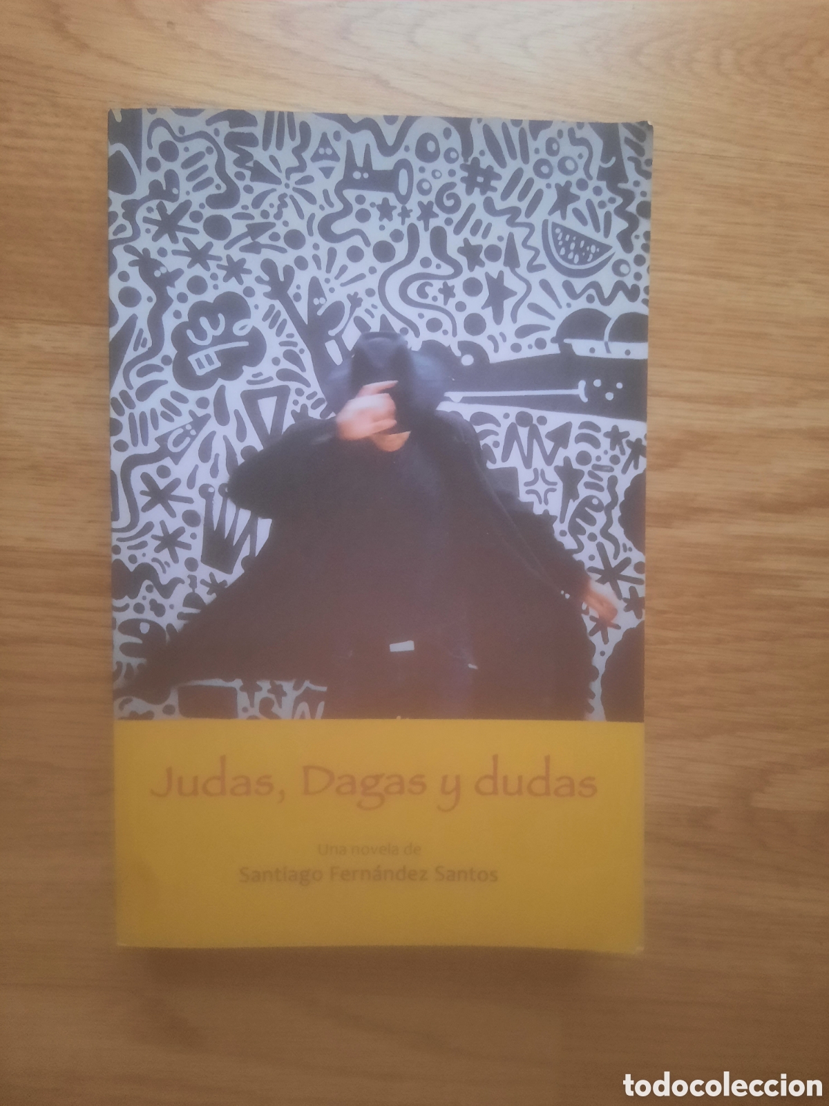 Libros antiguos: Toreteblanco Judas dagas y dudas - Foto 1