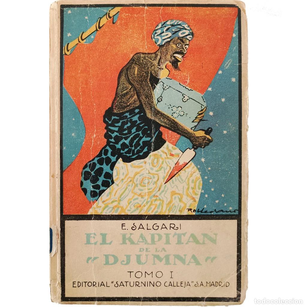 Libros antiguos: EL KAPIT&Aacute;N DE LA DJUMNA. Tomo I. Salgari, E. - Foto 1