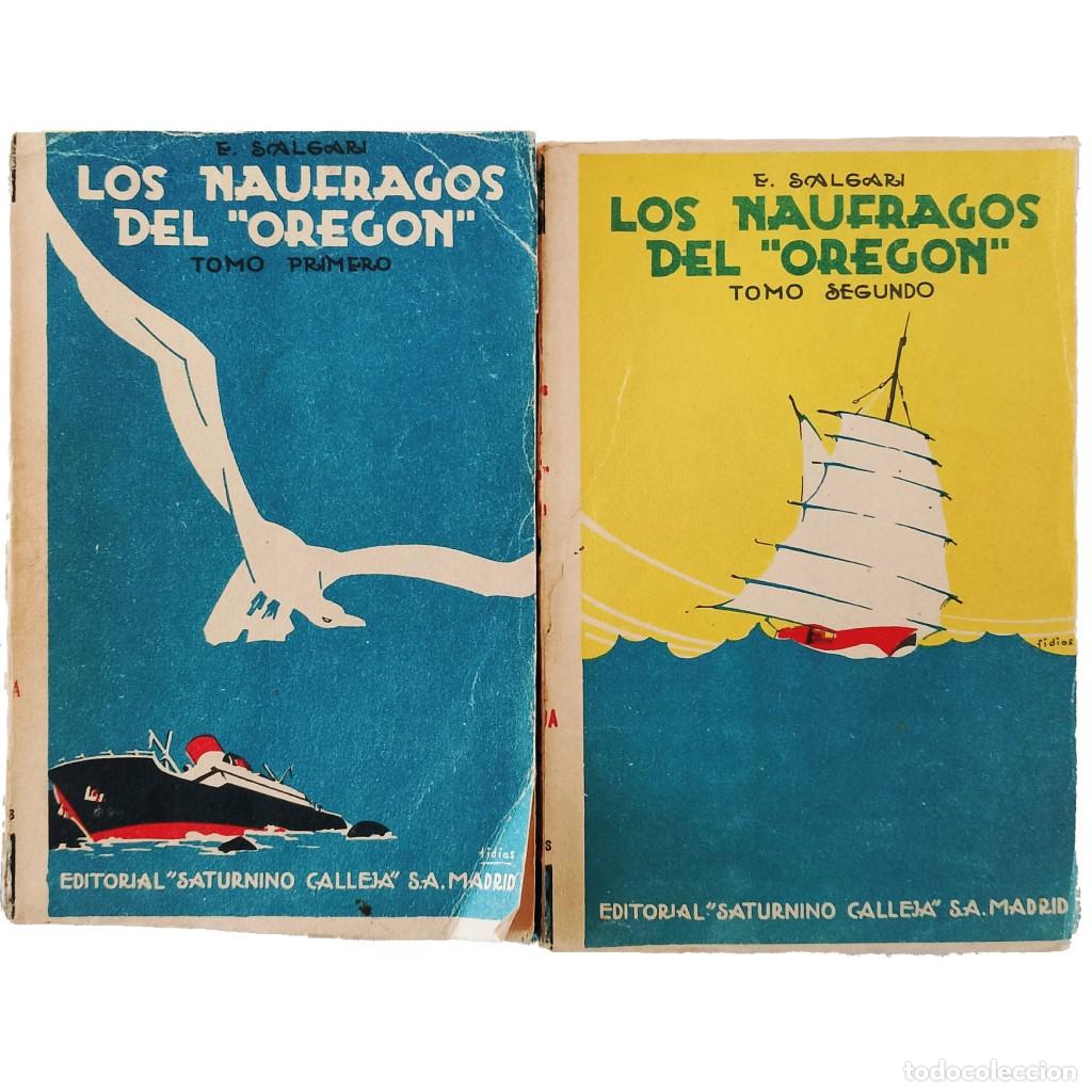 Libros antiguos: LOS NAUFRAGOS DEL OREG&Oacute;N. 2 tomos. Salgari, E. - Foto 1