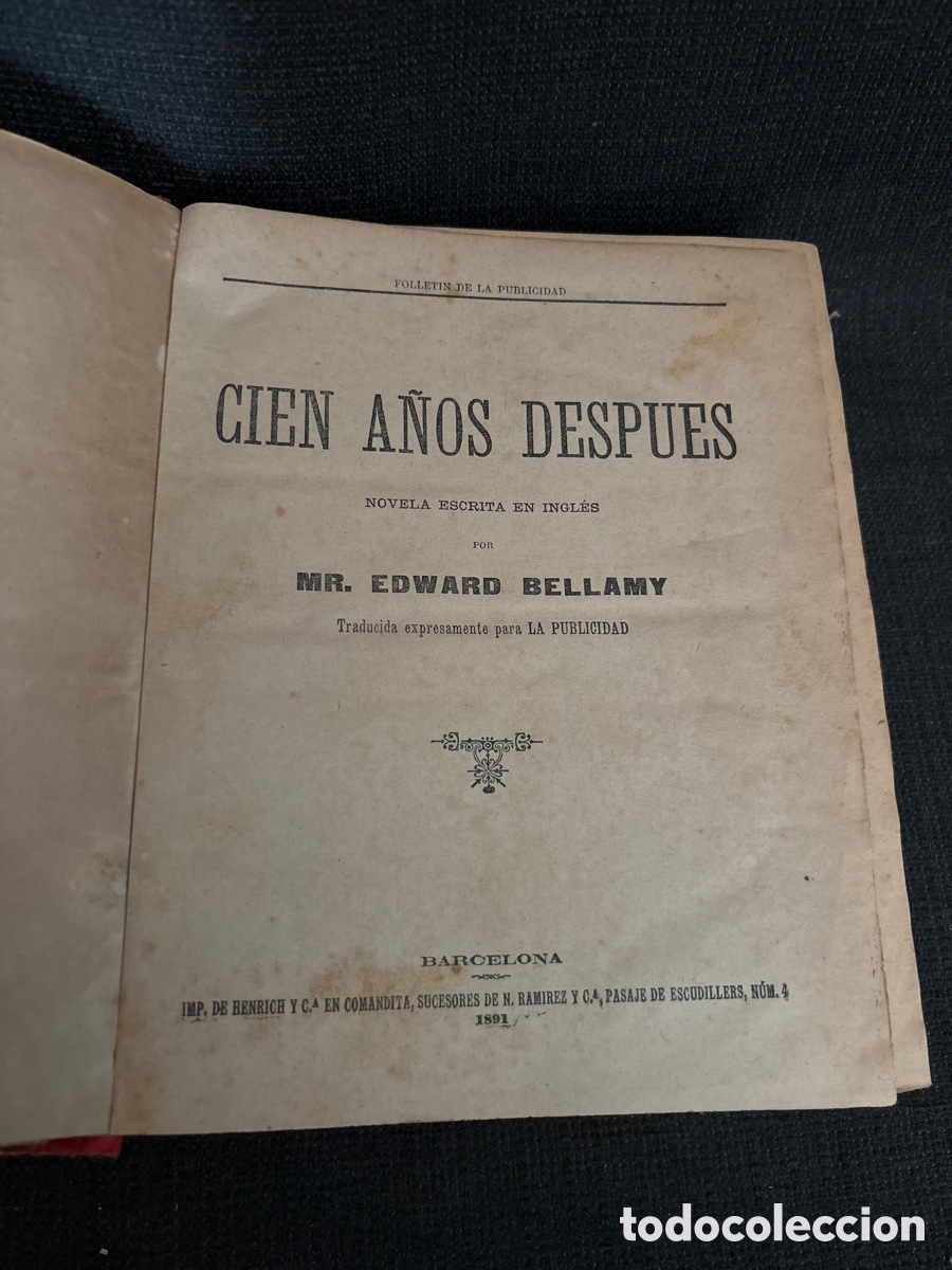 Libros antiguos: Libro 100 a&ntilde;os despu&eacute;s - Foto 3