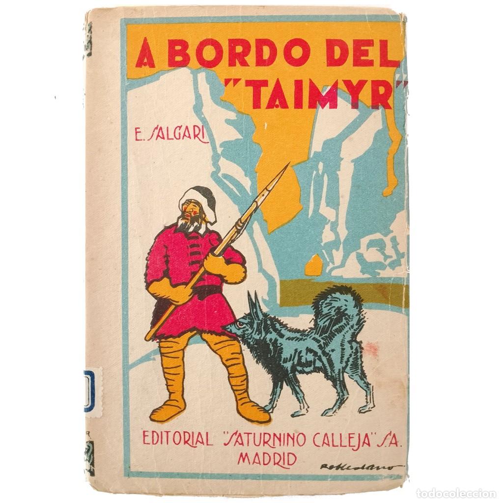 Libros antiguos: A BORDO DEL TAIMYR. Salgari, E. - Foto 1